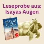 Leseprobe: Aus Kapitel 6:  Isayas Welt - Das Tuch des Lebens